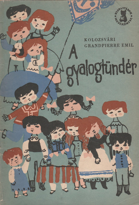 A gyalogtündér