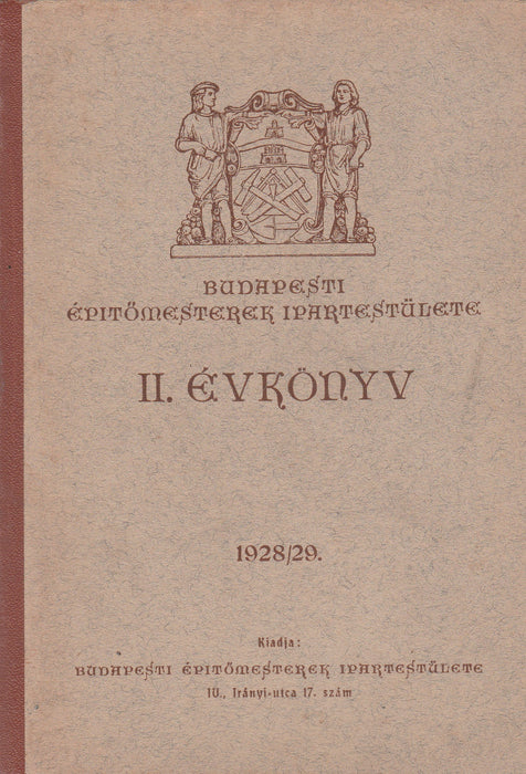 Budapesti Építőmesterek Ipartestülete - II. évkönyv