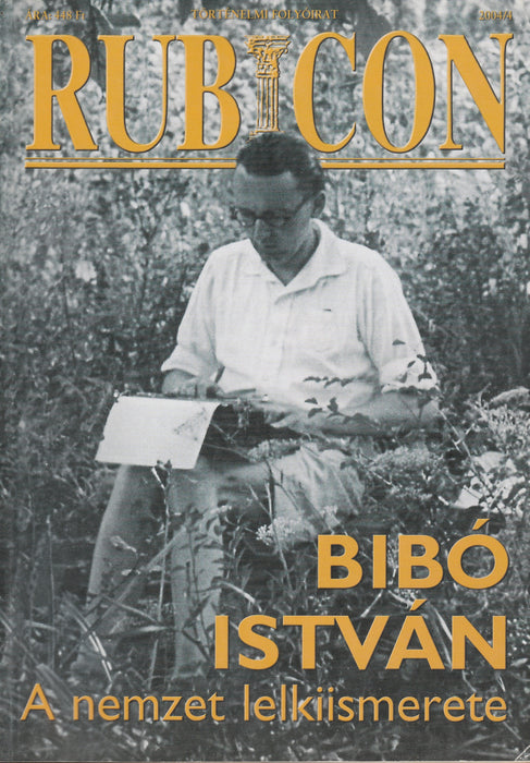 Rubicon 2004/4. - Bibó István a nemzet lelkiismerete