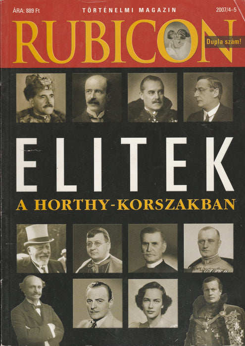 Rubicon 2007/4-5. - Elitek a Horthy-korszakban