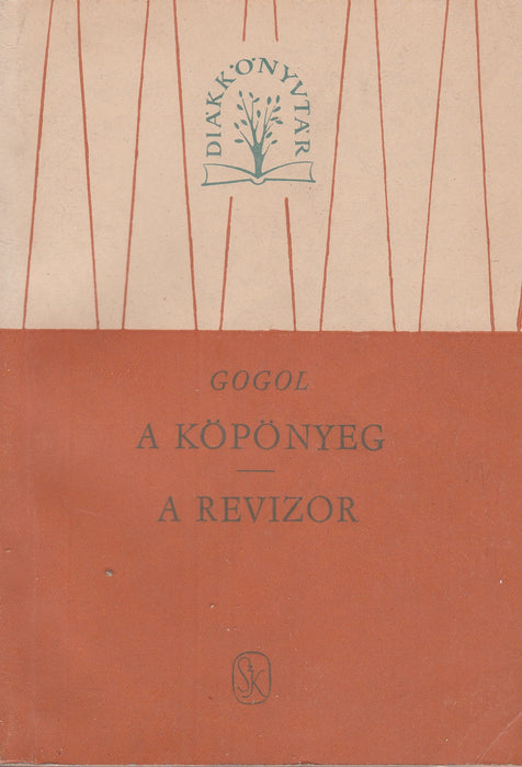 A köpönyeg - A revizor