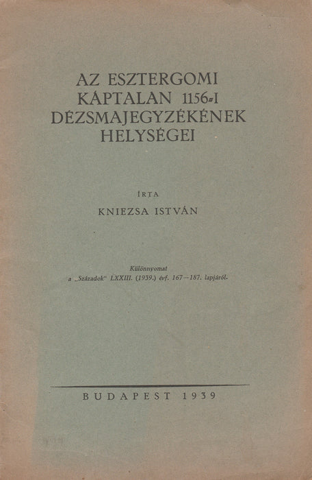 Az esztergomi káptalan 1156-i dézsmajegyzékének helységei