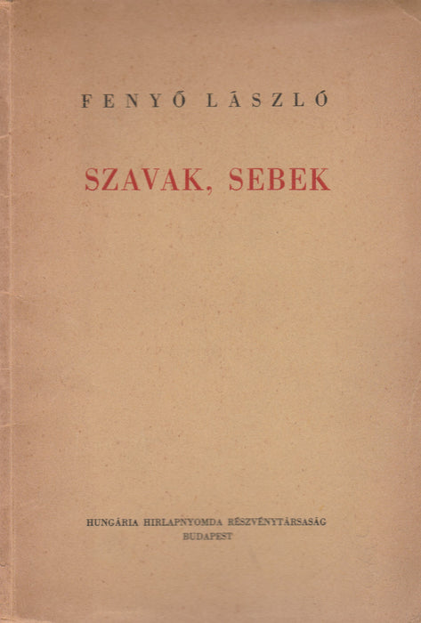 Szavak, sebek