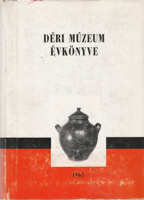 A Debreceni Déri Múzeum évkönyve 1965