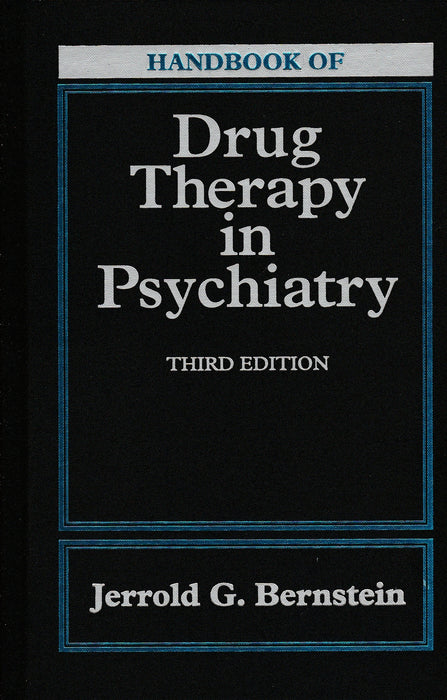 Handbook of Drug Therapy in Psychiatry