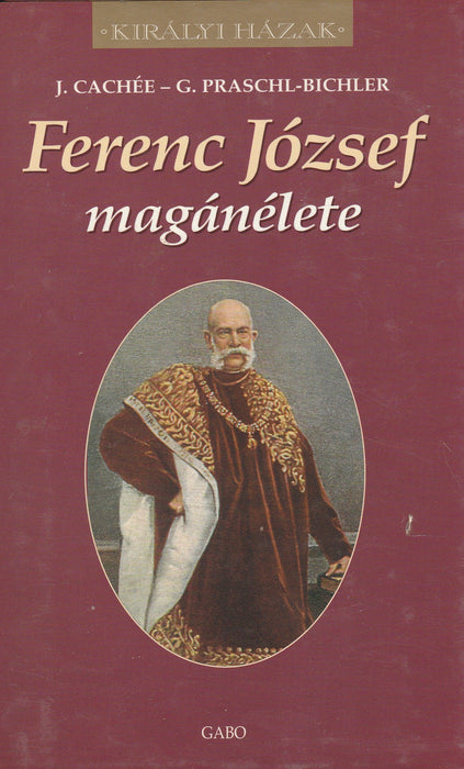 Ferenc József magánélete