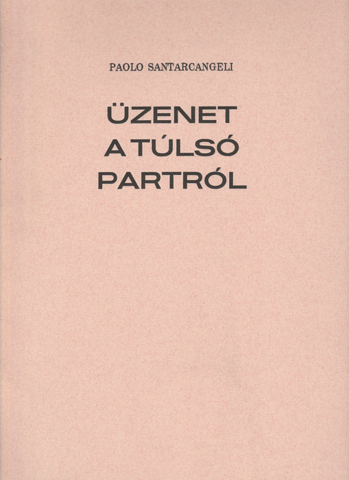 Üzenet a túlsó partról