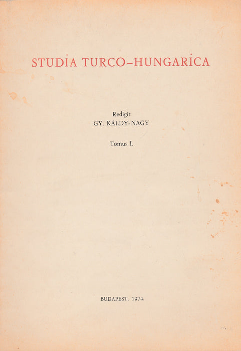 Studia Turco-Hungarica I.