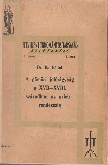 A gömöri jobbágyság a XVII-XVIII. században az urbérrendezésig