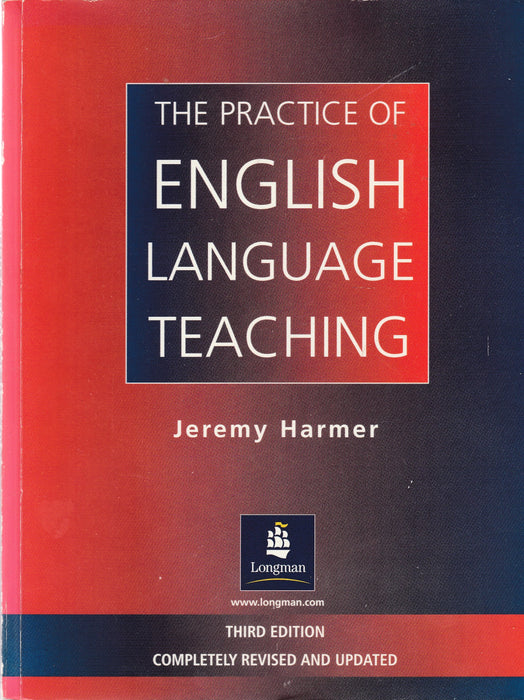 The Practice of English Language Teaching