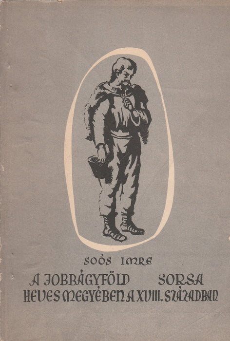 A jobbágyföld sorsa Heves megyében a XVIII. században