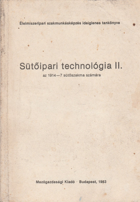 Sütőipari technológia II.