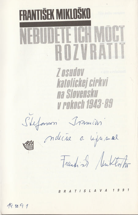 Nebudete ich moct rozvrátit