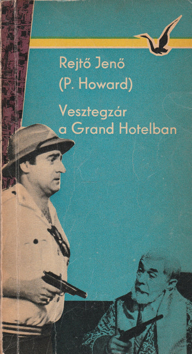 Vesztegzár a Grand Hotelban