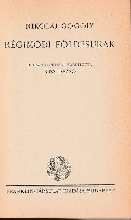 Régimódi földesurak