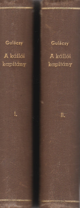 A kállói kapitány I-II