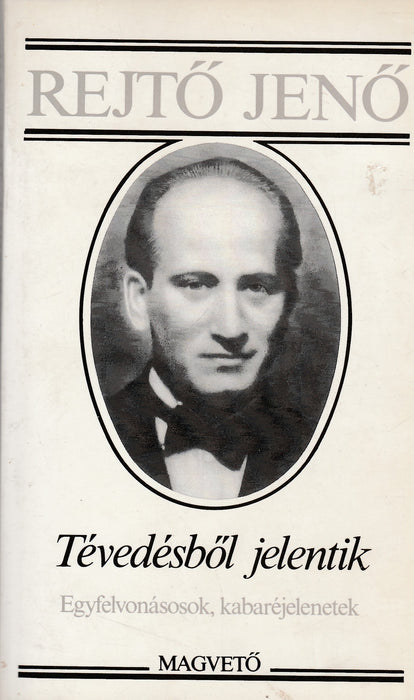 Tévedésből jelentik