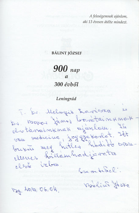 900 nap a 300 évből
