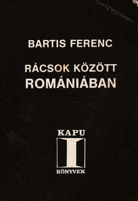 Rácsok között Romániában