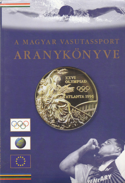 A magyar vasutassport aranykönyve