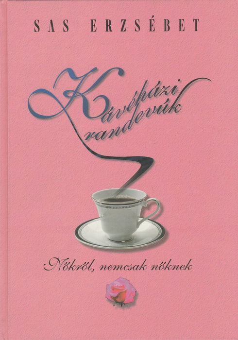 Kávéházi randevúk