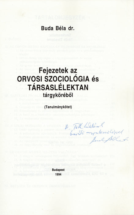 Fejezetek az orvosi szociológia és társaslélektan tárgyköréből