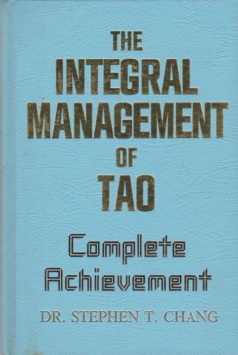 The Integral Management of Tao