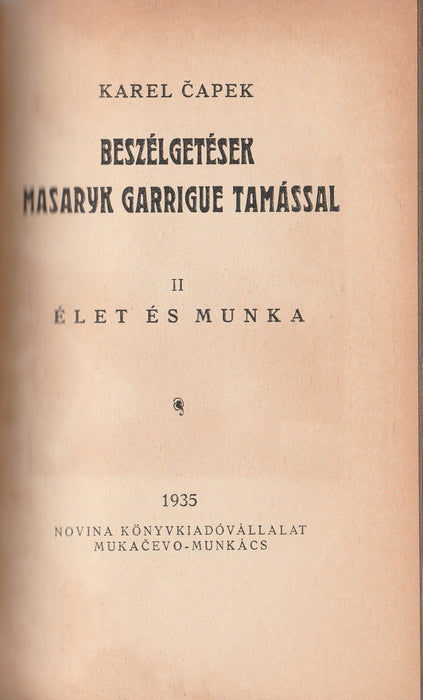 Beszélgetések Masaryk Garrigue Tamással
