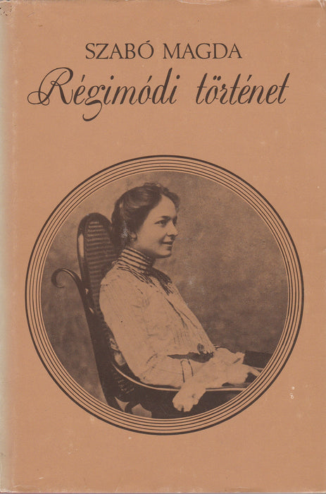 Régimódi történet