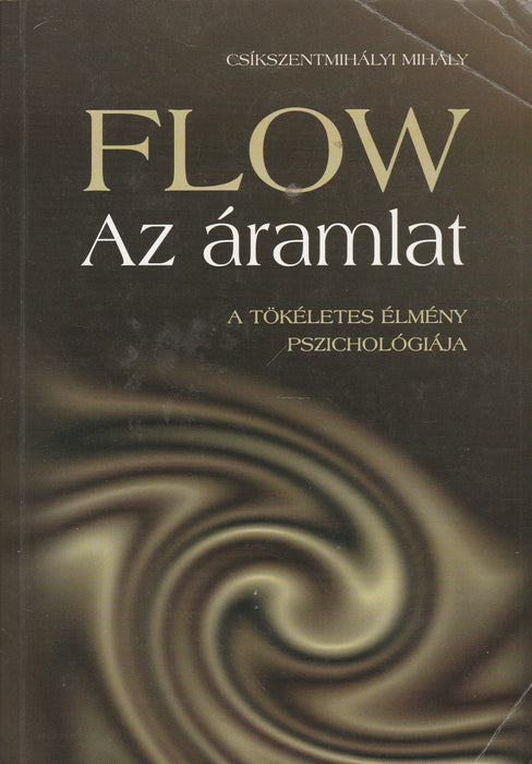 Flow - Az áramlat