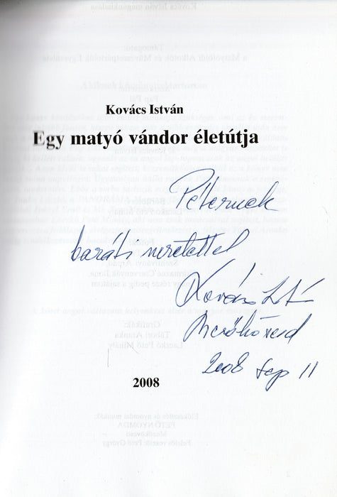 Egy matyó vándor életútja