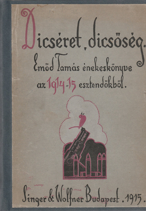 Dicséret, dicsőség