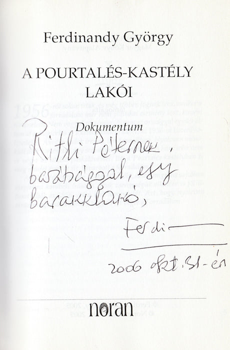 A Pourtalés-kastély lakói