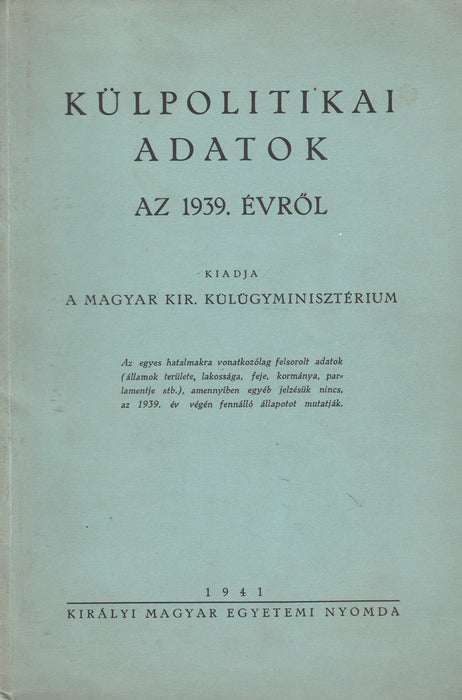Külpolitikai adatok az 1939. évről