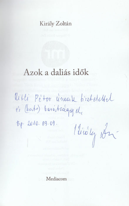 Azok a daliás idők