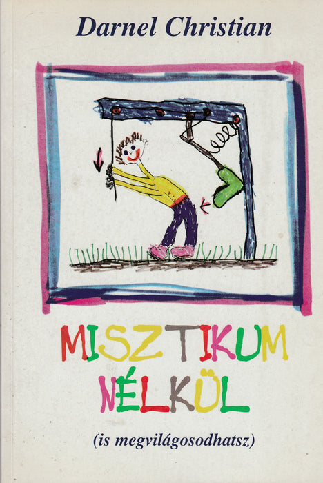 Misztikum nélkül