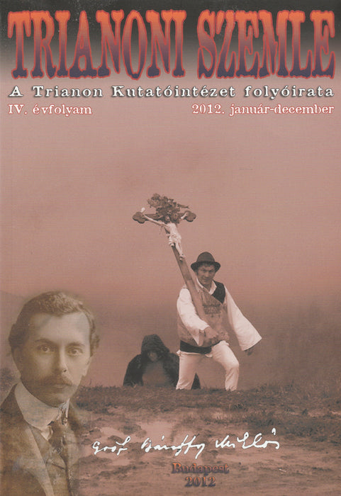 Trianoni szemle 2012. IV. évfolyam január-december 1-4. szám