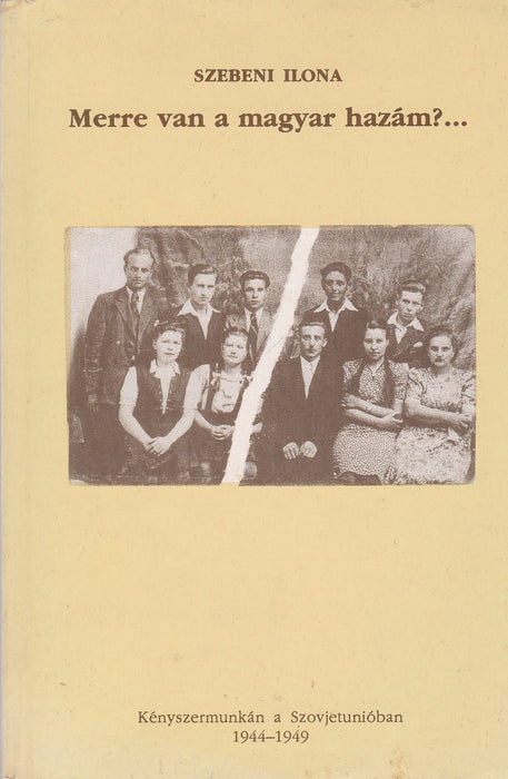 Merre van a magyar hazám?...