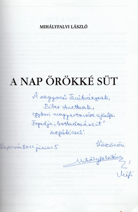 A nap örökké süt