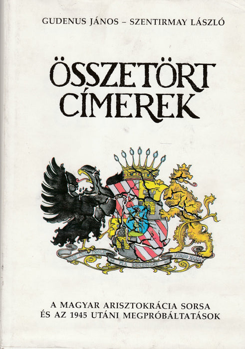 Összetört címerek