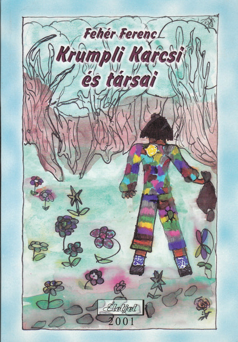 Krumpli Karcsi és társai