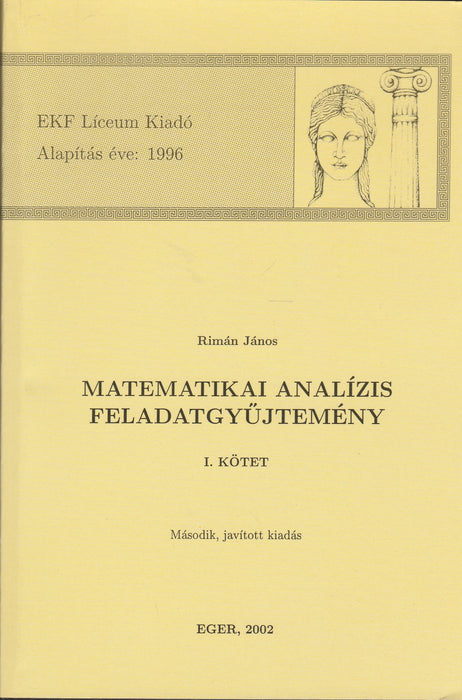 Matematikai analízis feladatgyűjtemény I-II.