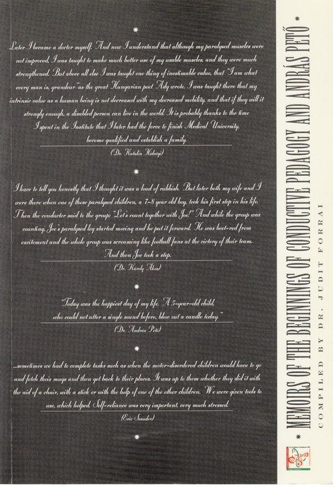 Memoirs of the Beginnings of Conductive Pedagogy and András Pető