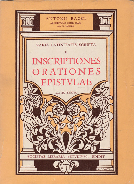 Inscriptiones, Orationes, Epistulae