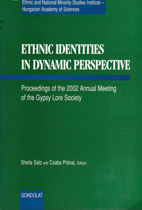 Ethnic Identities in Dynamic Perspective