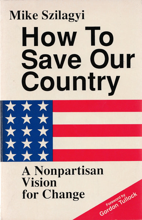 How to Save Our Country