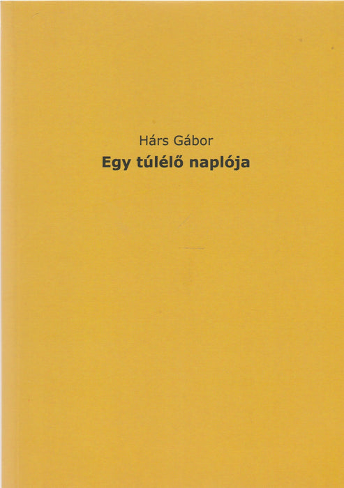 Egy túlélő naplója