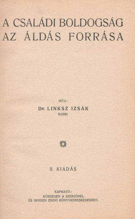 A családi boldogság az áldás forrása