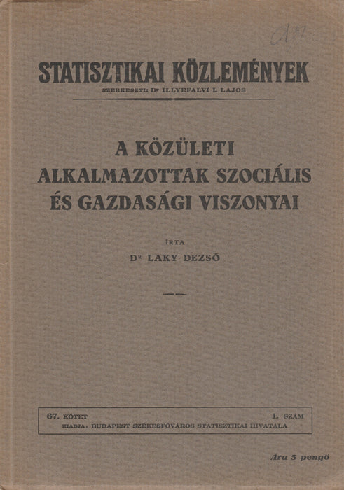 A közületi alkalmazottak szociális és gazdasági viszonyai