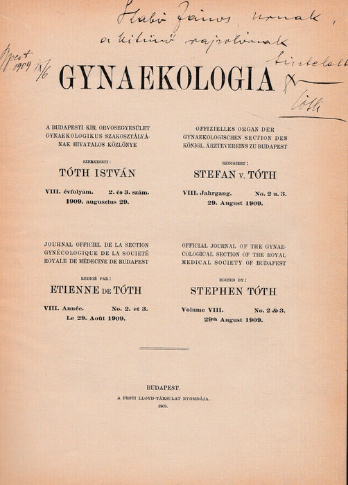Gynaekologia 1909. VIII. évfolyam 2. és 3. szám